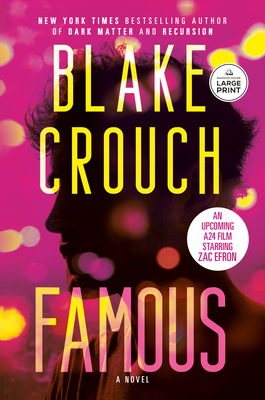 Famous - Blake Crouch