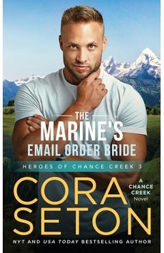 Coperta cărții 'The Marine's E-Mail Order Bride - Cora Seton'