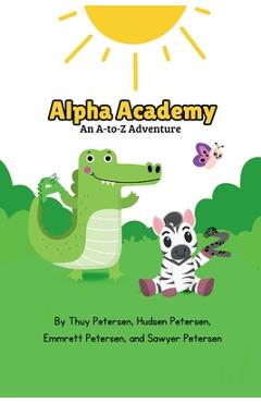 Coperta cărții 'Alpha Academy - Thuy Petersen'