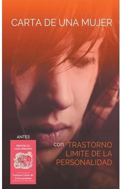 Coperta cărții 'Carta de una Mujer con Trastorno Límite de la Personalidad - K. Marie'