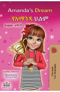 Coperta cărții 'Amanda's Dream (English Amharic Bilingual Book for Children) - Shelley Admont'