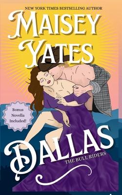 Dallas - Special Edition - Maisey Yates