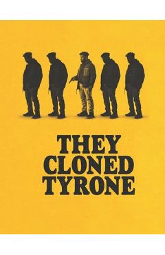 Coperta cărții 'They Cloned Tyrone: The Screenplay - James Stricker'