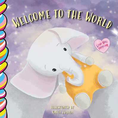Coperta cărții 'Welcome to the World 7x7 - Taffy Tales'
