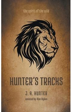 Coperta cărții 'Hunter's Tracks -'