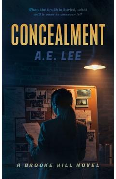 Coperta cărții 'Concealment - A. E. Lee'