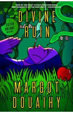 Poza produsului Divine Ruin: A Sister Holiday Mystery - Margot Douaihy