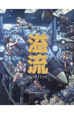Poza produsului Overflow: The Art of Bryce Kho - Bryce Kho