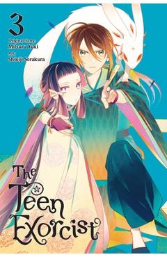 Coperta cărții 'The Teen Exorcist, Vol. 3 (Manga) - Mitsuru Yuki'
