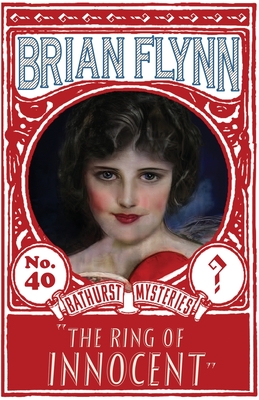 The Ring of Innocent: An Anthony Bathurst Mystery - Brian Flynn