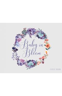Coperta cărții 'Baby in Bloom, Baby Shower hardback Guest Book (landscape) - Lulu And Bell'