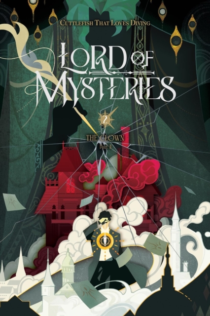 Lord of Mysteries, Vol. 2: The Clown, Part II - 