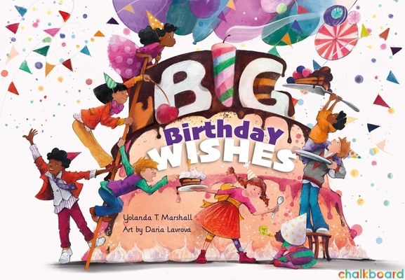 Coperta cărții 'Big Birthday Wishes - Yolanda T. Marshall'