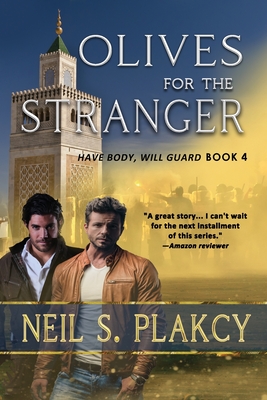 Olives for the Stranger - Neil S. Plakcy