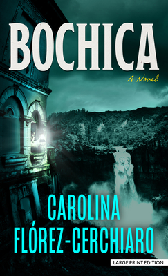 Bochica - Carolina Flórez-cerchiaro