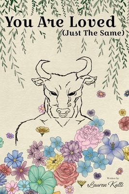 Coperta cărții 'You Are Loved (Just The Same) - Lauren Kalli'