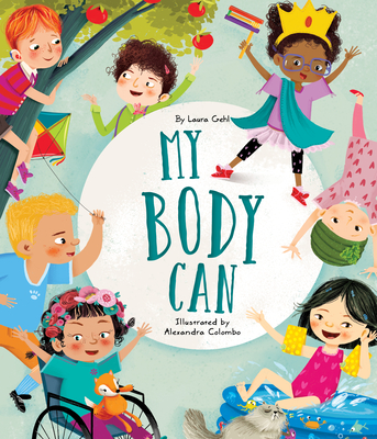 My Body Can - Laura Gehl