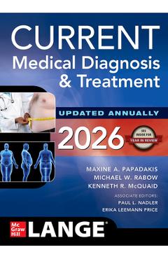 Poza produsului Current Medical Diagnosis & Treatment 2026 - Maxine A. Papadakis