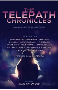 Coperta cărții 'The Telepath Chronicles - Elle Casey'