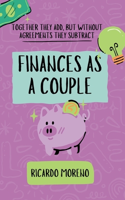 Coperta cărții 'Finances as a Couple - Ricardo Moreno'