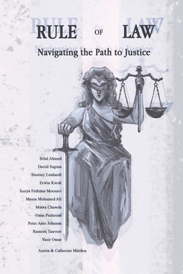 Coperta cărții 'Rule of Law: Navigating the Path to Justice - Austin Mardon'