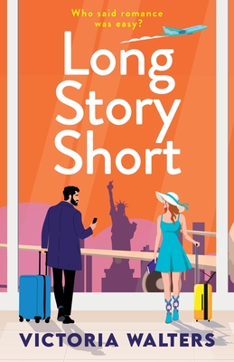 Coperta cărții 'Long Story Short - Victoria Walters'