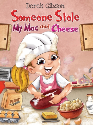 Someone Stole My Mac and Cheese - Derek Gibson