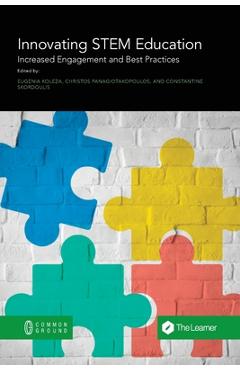 Coperta cărții 'Innovating STEM Education: Increased Engagement and Best Practices - Eugenia Koleza'