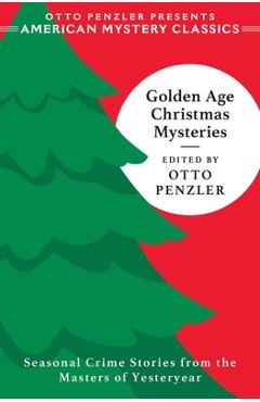 Poza produsului Golden Age Christmas Mysteries - Otto Penzler