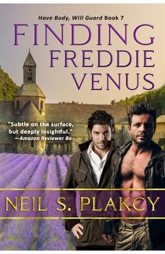 Coperta cărții 'Finding Freddie Venus - Neil S. Plakcy'