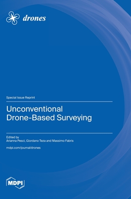 Coperta cărții 'Unconventional Drone-Based Surveying - Arianna Pesci'