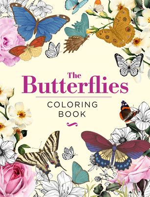 The Butterflies Coloring Book: Hardback Gift Edition - Peter Gray