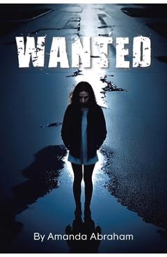 Wanted - Amanda Abraham