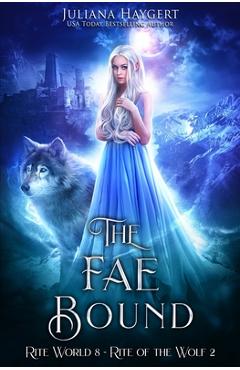 Coperta cărții 'The Fae Bound - Juliana Haygert'