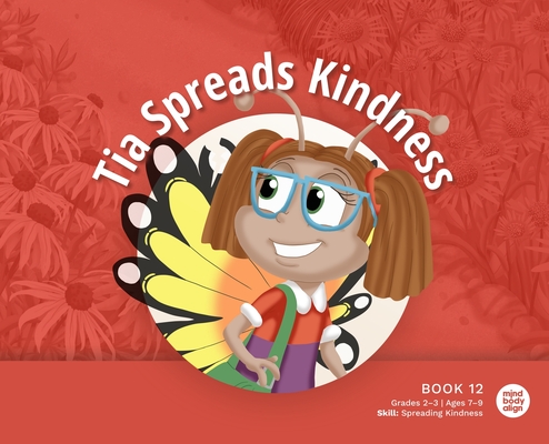 Tia Spreads Kindness - 