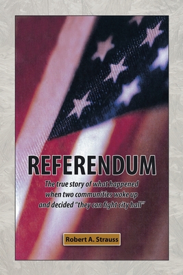 Referendum - Robert A. Strauss