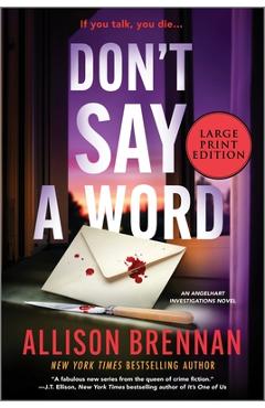 Coperta cărții 'Don't Say a Word: An Angelhart Investigations Novel - Allison Brennan'