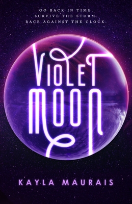 Violet Moon - Kayla Maurais