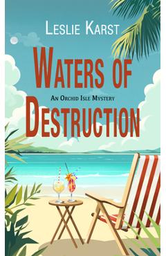 Coperta cărții 'Waters of Destruction - Leslie Karst'