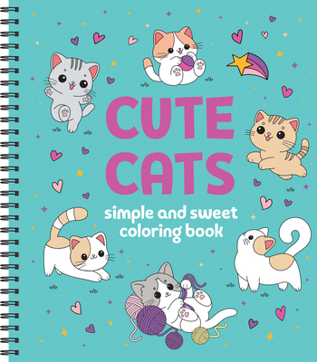 Simple and Sweet Coloring Book: Cute Cats - 