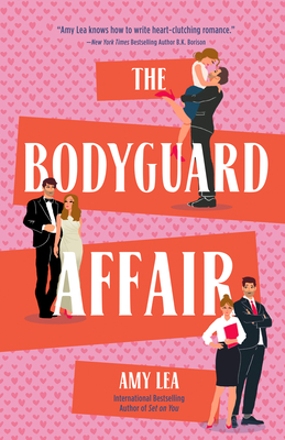 The Bodyguard Affair - Amy Lea