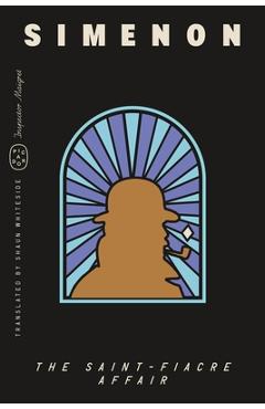 Coperta cărții 'The Saint-Fiacre Affair (Inspector Maigret) - Georges Simenon'
