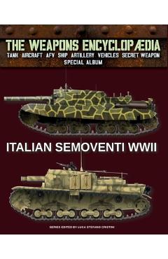 Coperta cărții 'Italian Semoventi WWII - Luca Stefano Cristini'