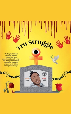 Tru Struggle - King Righteous