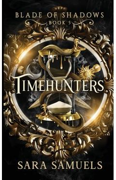 Coperta cărții 'Timehunters - Sara Samuels'