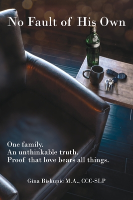 No Fault of His Own - Gina Biskupic