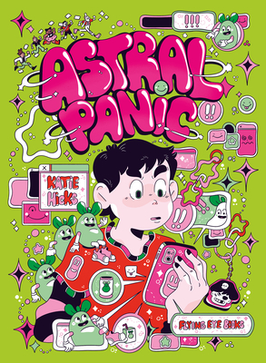 Astral Panic - Katie Hicks