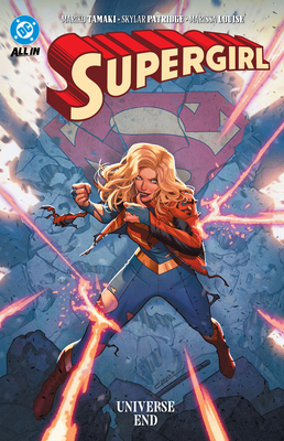 Supergirl: Universe Ends - Mariko Tamaki