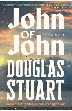 Coperta cărții 'John of John - Douglas Stuart'