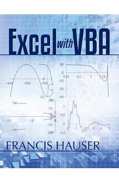 Poza produsului Excel with VBA - Francis Hauser